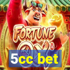 5cc bet